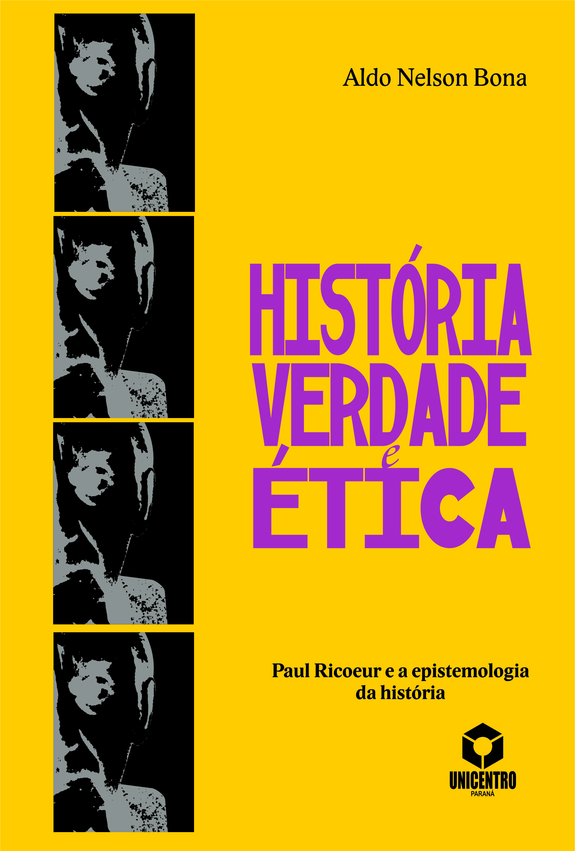 Histria verdade e tica: Paul Ricoeur e a epistemologia da histria