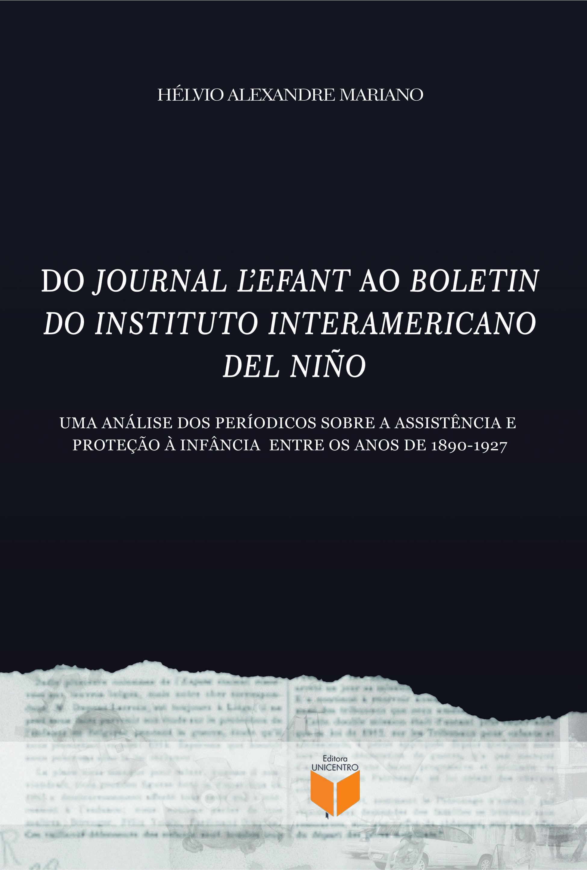 Do Journal L’enfant Ao Boletin Do Instituto Interamericano Del Niño