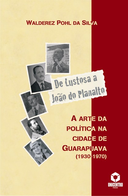 De Lustosa a João do Planalto