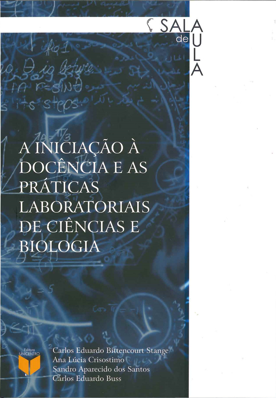 A iniciação à docência e as práticas laboratoriais de ciências e bio.