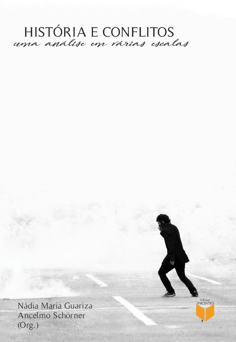 Hist�ria e conflito - Uma an�lise em v�rias escalas